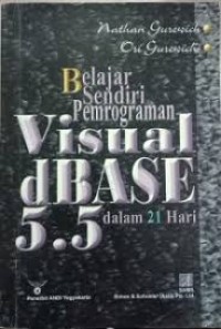 Image of Belajar sendiri pemrograman visual dbase 5.5 dalam 21 hari