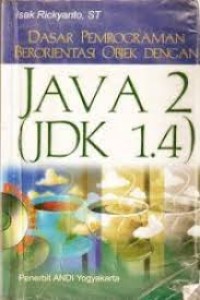 Image of Dasar pemrograman berorientasi objek dengan java 2 (jdk 1.4)