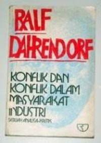 Image of Konflik Dan Konflik Dalam Masyarakat Industri