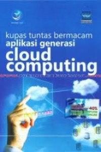 Image of Kupas tuntas bermacam aplikasi generasi cloud computing