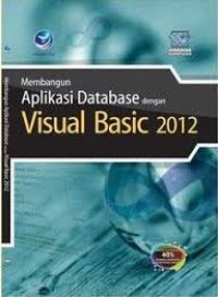 Image of Membangun aplikasi database dengan visual basic 2012