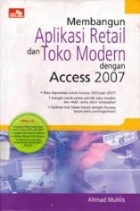 Image of Membangun aplikasi retail dan toko modern dengan access 2007