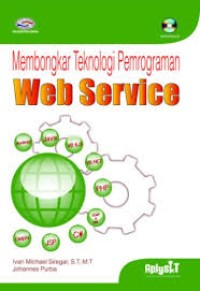 Image of Membongkar teknologi pemrograman web service