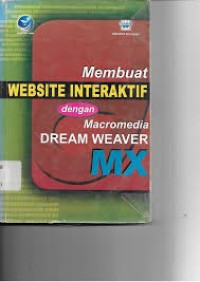 Image of Membuat webssite interaktif dengan macromedia dream weaver mx