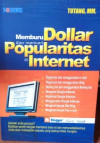 Image of Memburu dollar dan mencari popularitas di internet