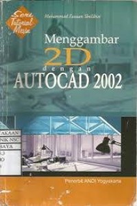Image of Menggambar 2D dengan autocad 2002