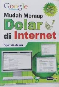 Image of Mudah Meraup Dolar di Internet