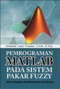 Image of Pemrograman matlab pada sistem pakar fuzzy