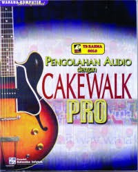 Image of Pengolahan audio dengan cakewalk pro