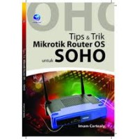 Image of Tips & Trik mikrotik router os untuk soho