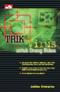 Image of Trik untuk membasmi virus untuk orang biasa